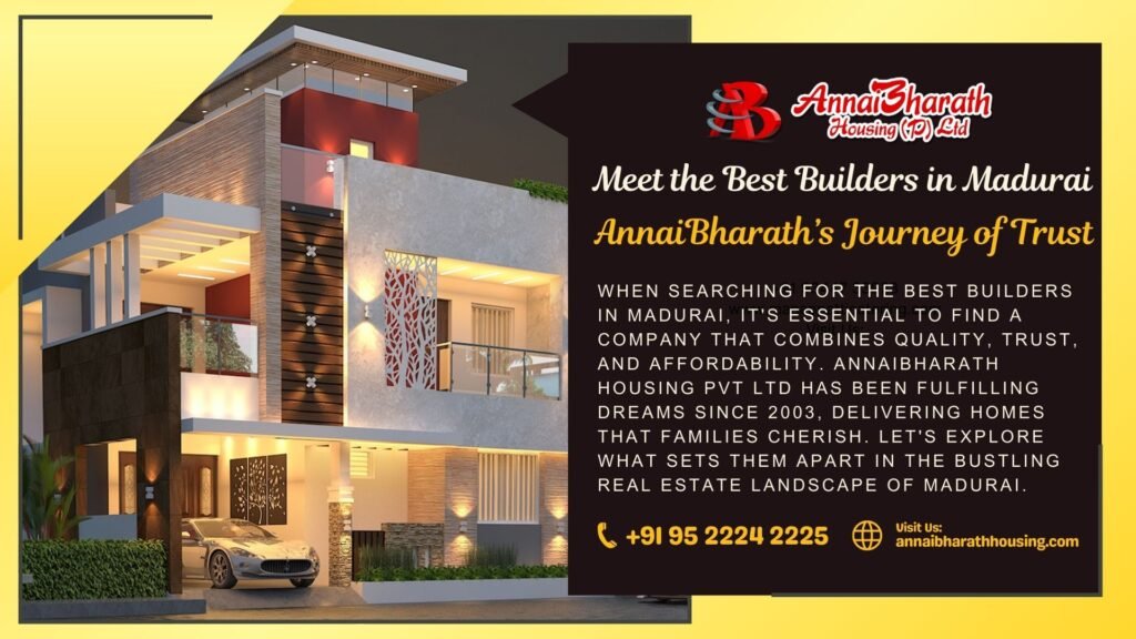Best Builders in Madurai