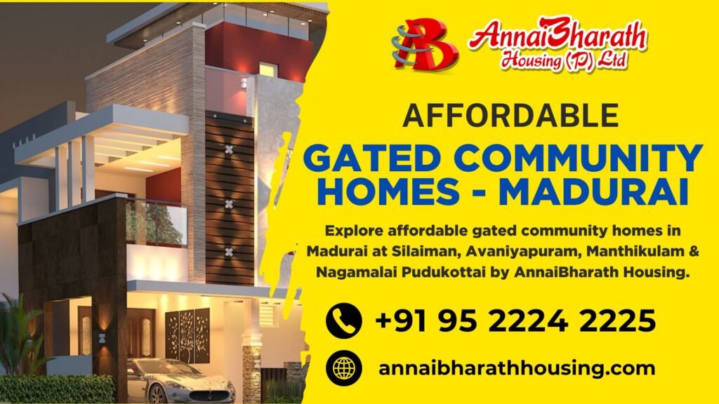 Affordable gated community homes in Madurai by AnnaiBharath Housing with contact details